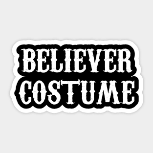 Believer Costume Sticker